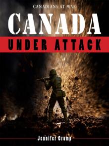 Canada Under Attack Read online