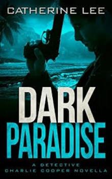 C&Q04,5 - Dark Paradise Read online