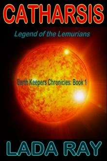 Catharsis, Legend of the Lemurians Read online