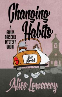 Changing Habits: A Short Story (A Giulia Driscoll Mystery) Read online
