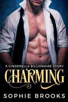 Charming: A Cinderella Billionaire Story Read online