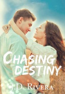 Chasing Destiny Read online