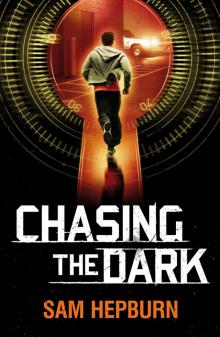 Chasing the Dark Read online
