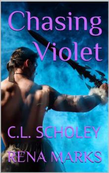 Chasing Violet Read online
