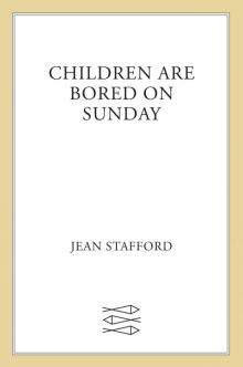 Children Are Bored on Sunday Read online