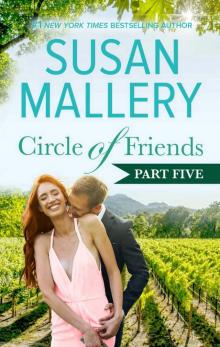 Circle of Friends, Part 5 Read online