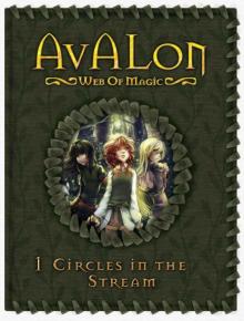 Circles in the Stream (Avalon: Web of Magic #1) Read online