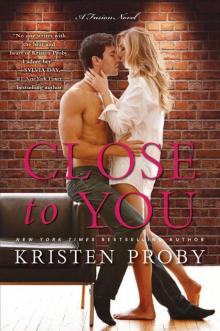 Close to You (Fusion #2) Read online