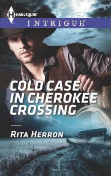 Cold Case in Cherokee Crossing Read online