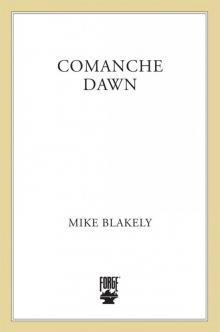 Comanche Dawn Read online