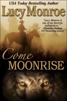 Come Moonrise Read online