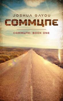 Commune: Book One (Commune Series 1)