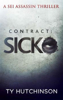 Contract: Sicko (Sei Assassin Thriller Book 2) Read online