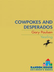 Cowpokes and Desperadoes Read online