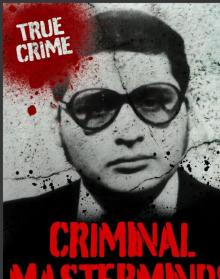 Criminal Masterminds Read online