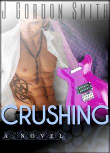 Crushing (The Southern California Wine Country Series)