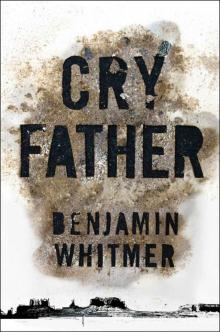 Cry Father Read online
