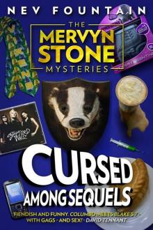 Cursed Among Sequels (The Mervyn Stone Mysteries, #3)