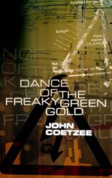 Dance of the Freaky Green Gold