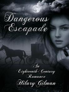 Dangerous Escapade Read online