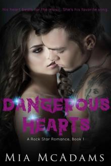 Dangerous Hearts: Rock Star Romance, 1 (Lyric & Wolf)