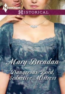 Dangerous Lord, Seductive Mistress Read online