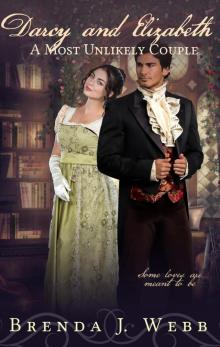 Darcy and Elizabeth--A Most Unlikely Couple Read online