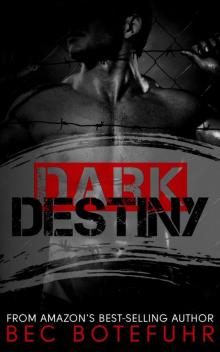 Dark Destiny (Dark Brothers Book #4)