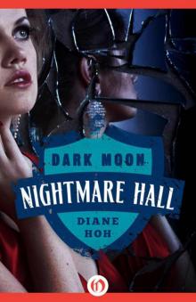 Dark Moon (Nightmare Hall) Read online