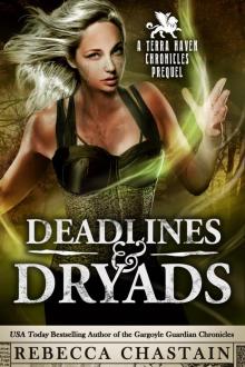 Deadlines & Dryads Read online