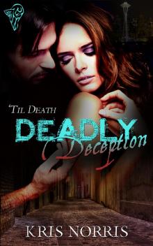 Deadly Deception Read online