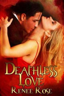 Deathless Love Read online