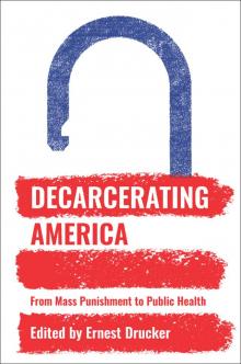 Decarcerating America