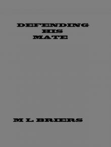 Defending His Mate ( Lycan Romance ) Read online