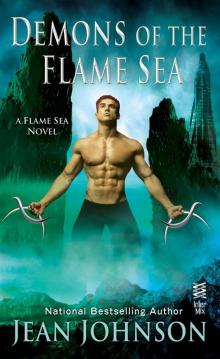 Demons of the Flame Sea Read online