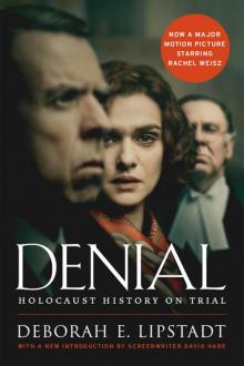 Denial [Movie Tie-in] Read online