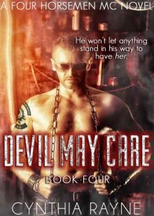 Devil May Care (Four Horsemen MC Book 4)