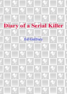 Diary of a Serial Killer Read online