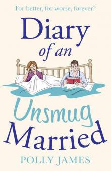 Diary of an Unsmug Married Read online