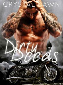 Dirty Deeds (The Tulsa Pack Book 1) Read online