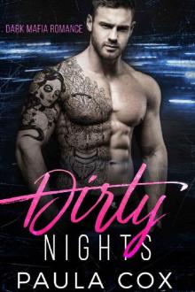 Dirty Nights: Dark Mafia Romance Read online