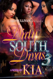 Dirty South Divas 3: The Finale Read online