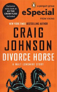 Divorce Horse (walt longmire) Read online
