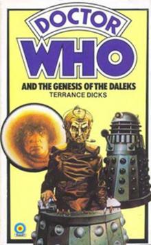 Doctor Who and the Genesis of the Daleks Read online