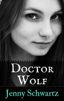 Doctor Wolf (The Collegium Book 4) Read online