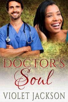 Doctor's Soul - BWWM Pregnancy Romance (Doctor's Love Book 2) Read online
