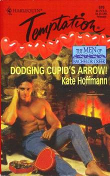 Dodging Cupid's Arrow Read online