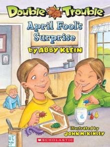 Double Trouble #2: April Fool's Surprise