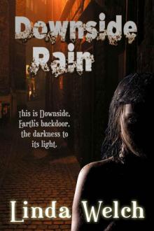 Downside Rain: Downside book one Read online