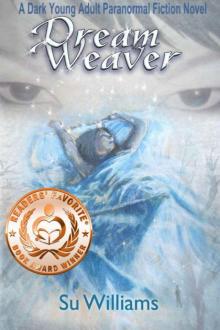 Dream Weaver (Dream Weaver #1) Read online